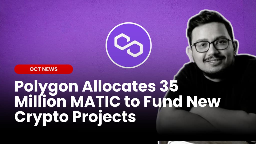 Polygon Commits 35 Million MATIC to Fuel New Crypto Projects