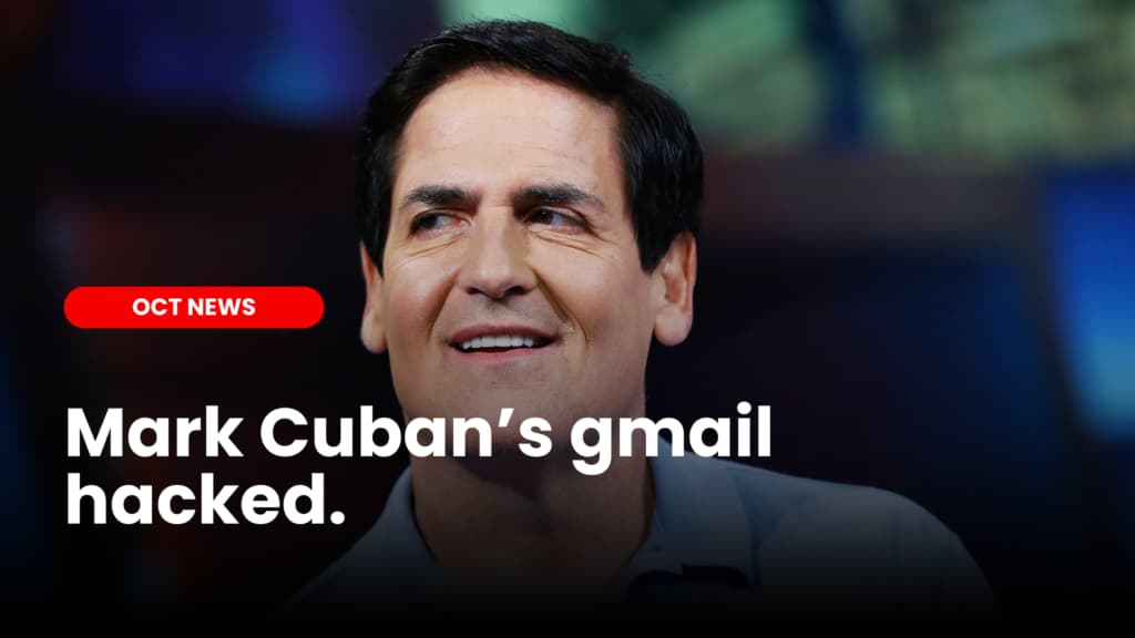 Mark Cuban’s Gmail Hacked