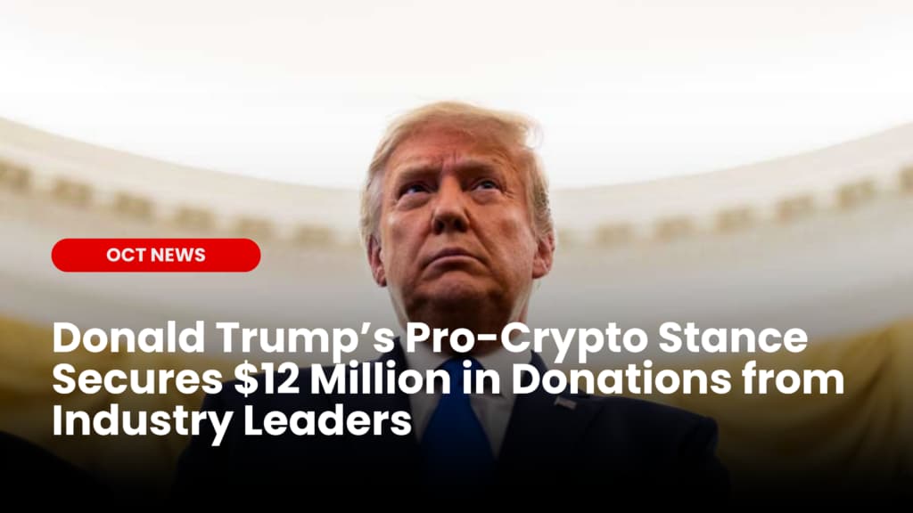 Donald Trump Secures $12 Million in Donations
