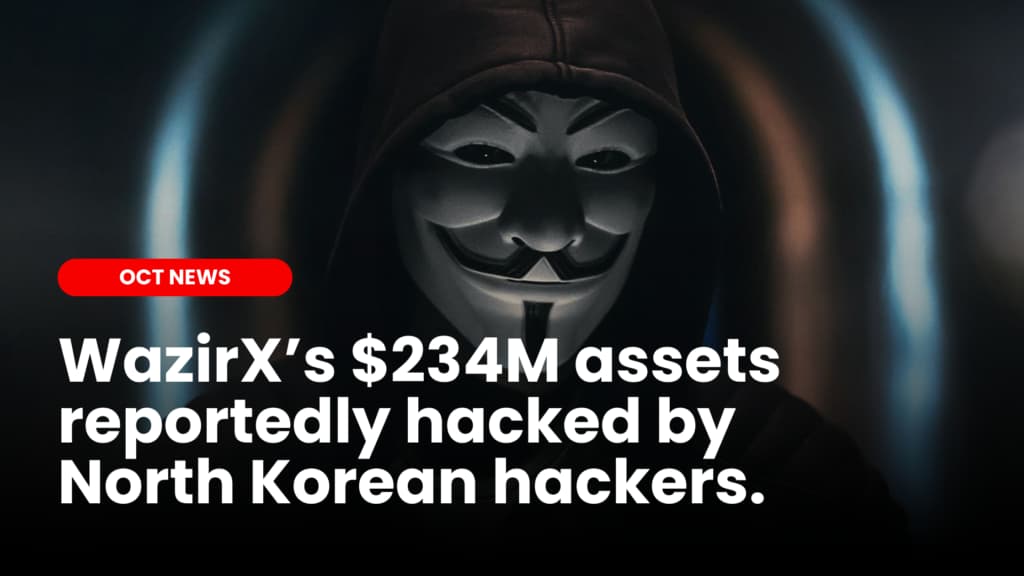 WazirX reportedly hacked by North Korean hackers