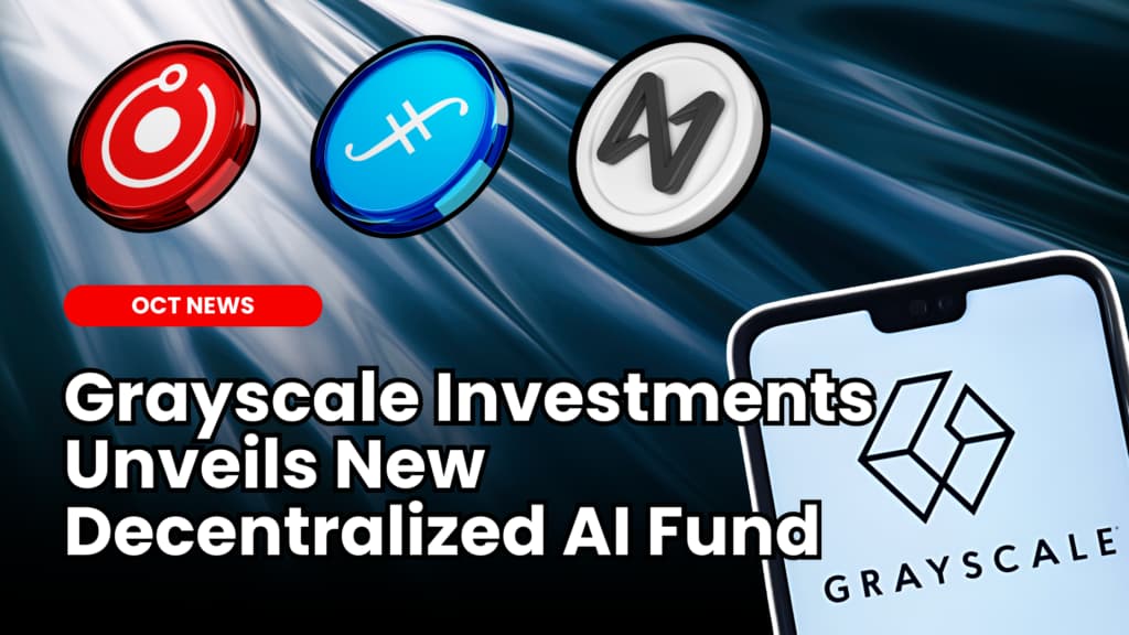 Grayscale Investments Unveils New Decentralized AI Fund