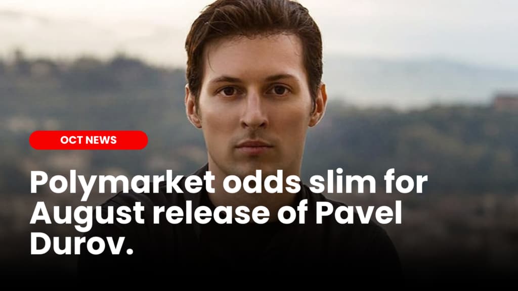 Polymarket odds slim for August release of Pavel Durov