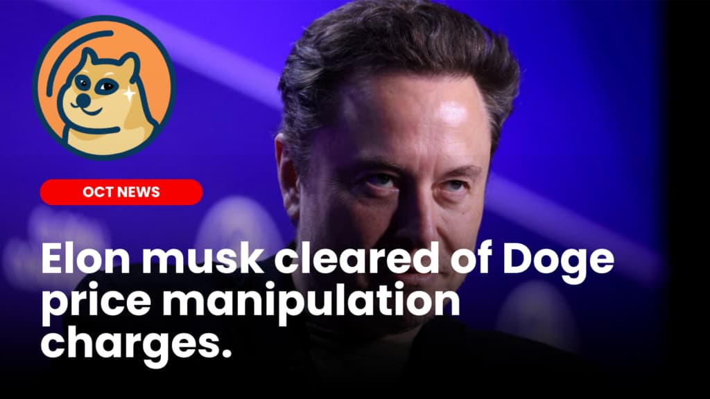 Elon Musk cleared of Doge price manipulation charges