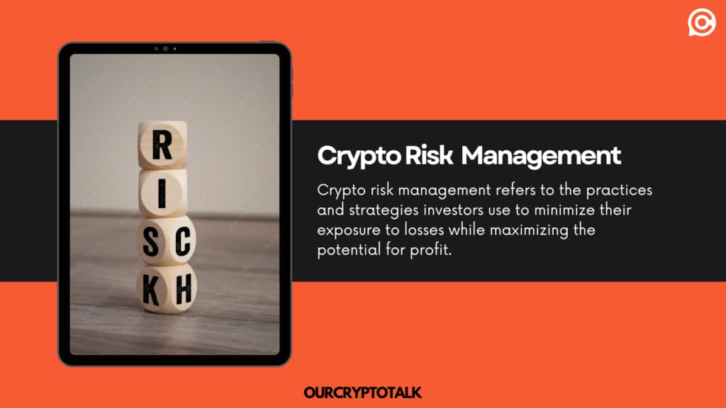 Understanding Crypto Risk Management