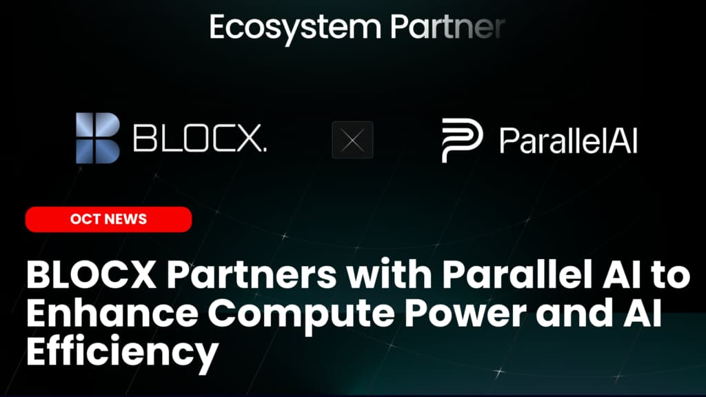 BLOCX Partners with Parallel AI to Enhance Compute Power and AI Efficiency