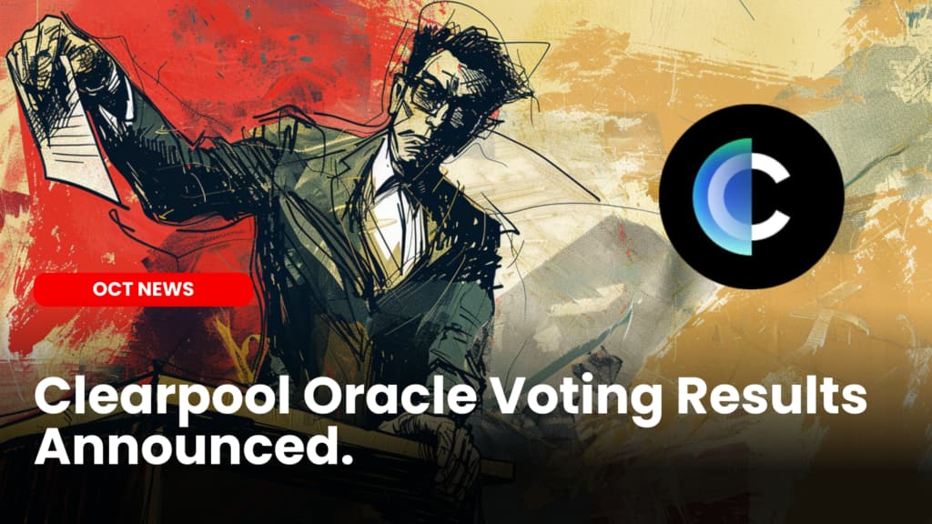 Clearpool Oracle Voting Results Announced: Interest Rates Adjusted for AA-Rated Borrowers