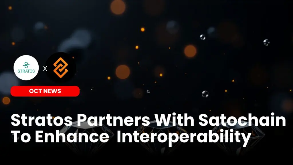 Stratos Partners With Satochain To Enhance Its Interoperability