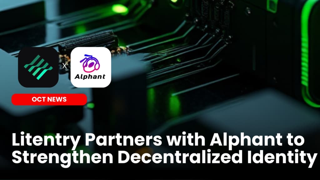 Litentry Partners with Alphant to Strengthen Decentralized Identity