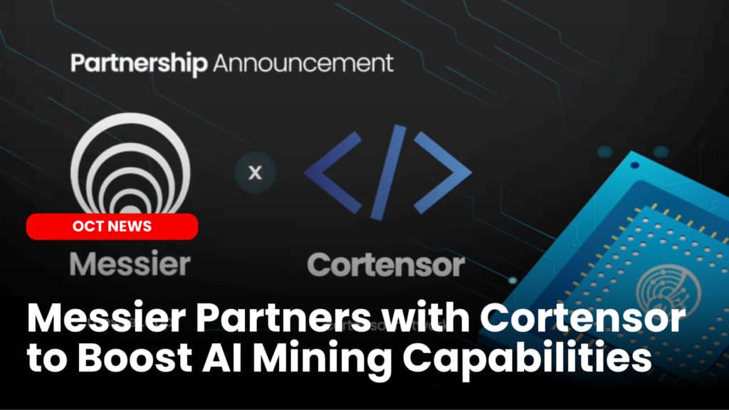 Messier Partners with Cortensor to Boost AI Mining Capabilities
