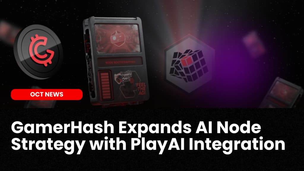 GamerHash Expands AI Node Strategy with PlayAI Integration