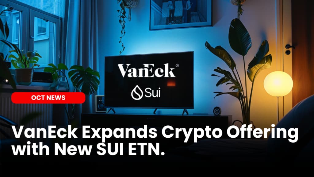 VanEck Expands Crypto Offering with New SUI ETN