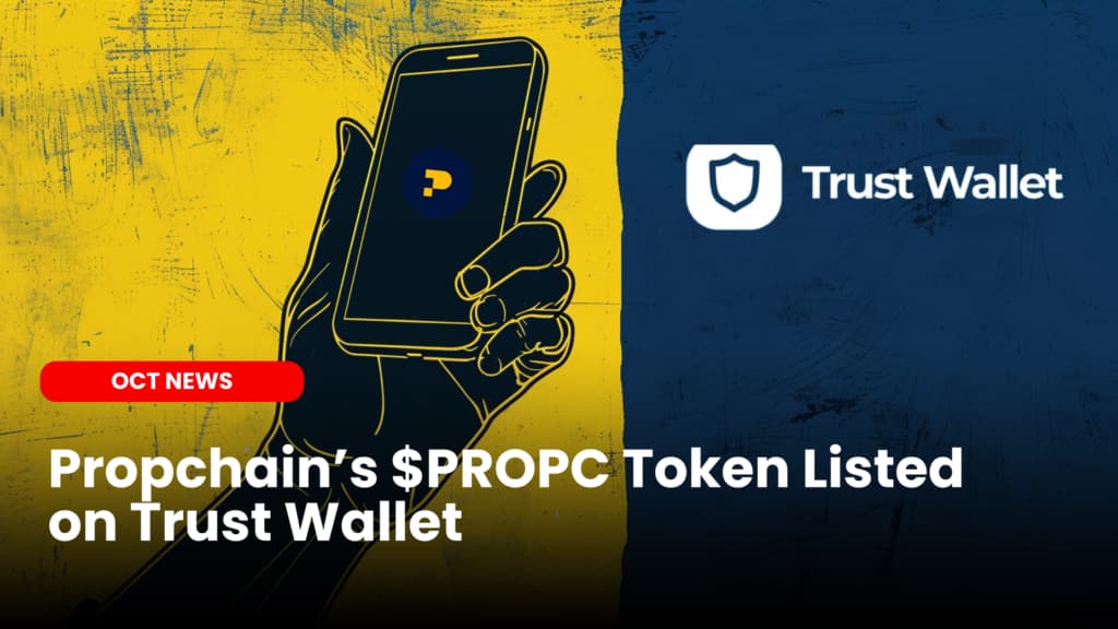 $PROPC Token Listed on Trust Wallet
