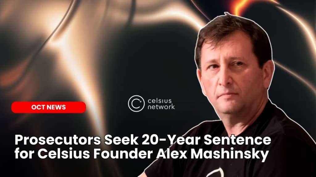 Prosecutors Seek 20-Year Sentence for Celsius Founder Alex Mashinsky image