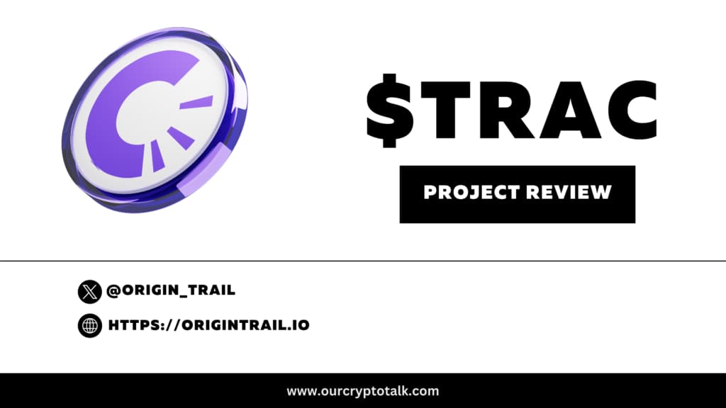 OriginTrail Crypto ($TRAC) Review image