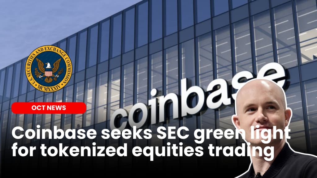 Coinbase seeks SEC green light for tokenized equities trading