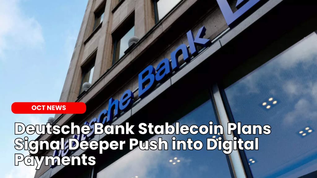 Deutsche Bank Stablecoin Plans Signal Deeper Push into Digital Payments image