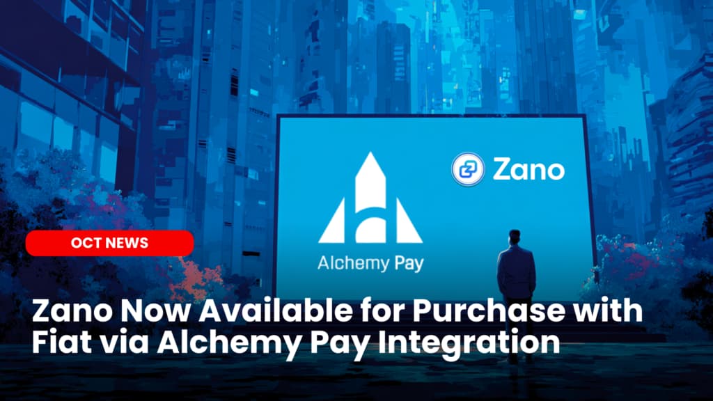 Zano Now Available for Purchase with Fiat via Alchemy Pay Integration