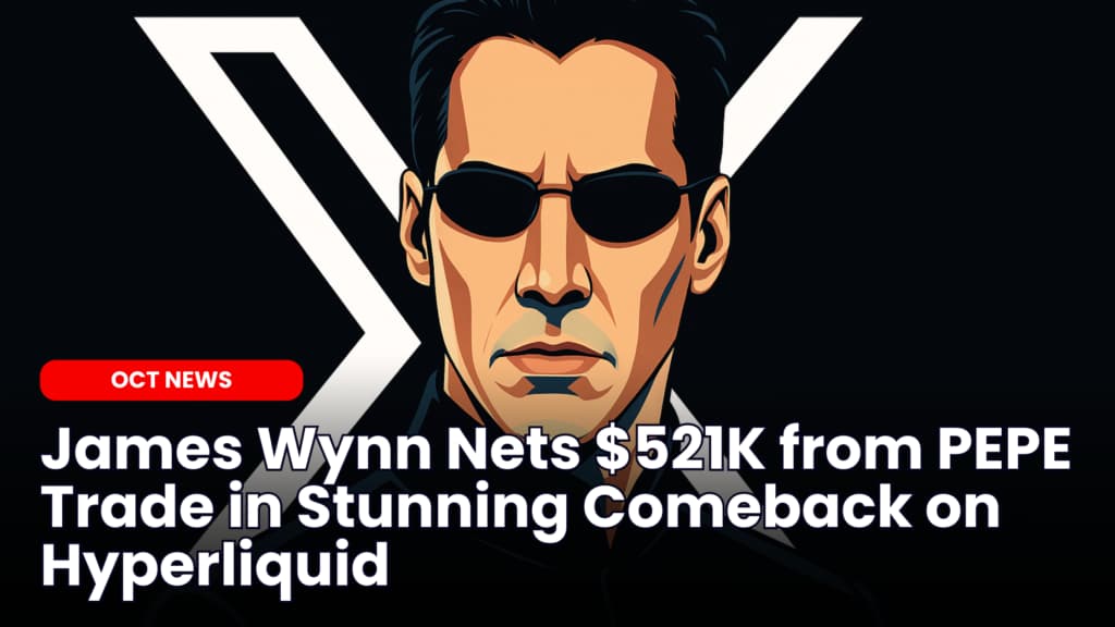James Wynn Nets $521K from PEPE Trade in Stunning Comeback on Hyperliquid image