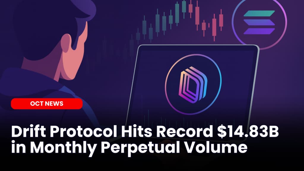 Drift Protocol Hits Record $14.83B in Monthly Perpetual Volume image