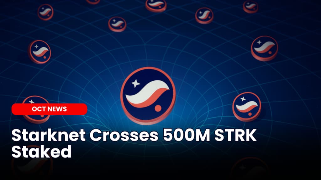 Starknet Crosses 500M STRK Staked image