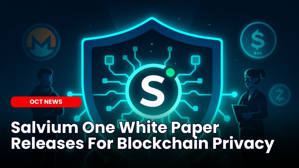 Salvium One White Paper Releases For Privacy in Blockchain