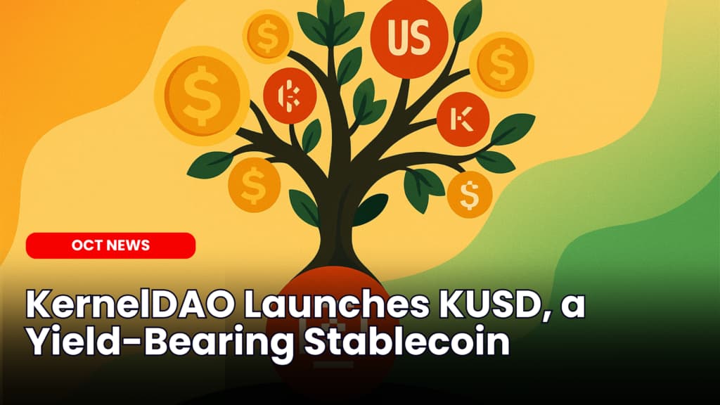 KernelDAO Launches KUSD, a Yield-Bearing Stablecoin image