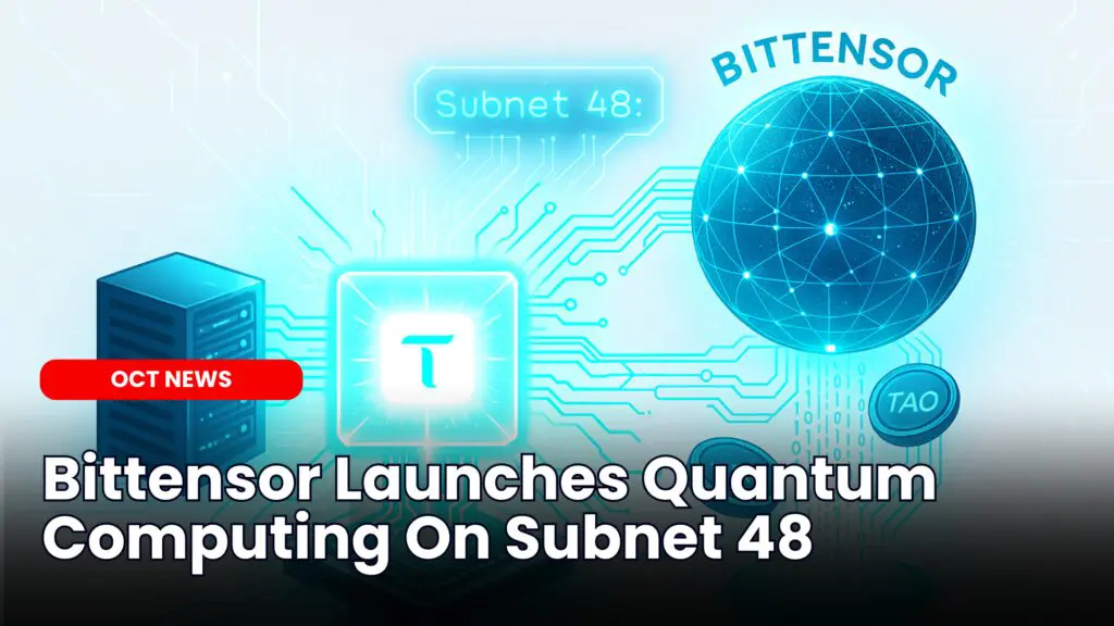 Bittensor Launches Quantum Computing On Subnet 48