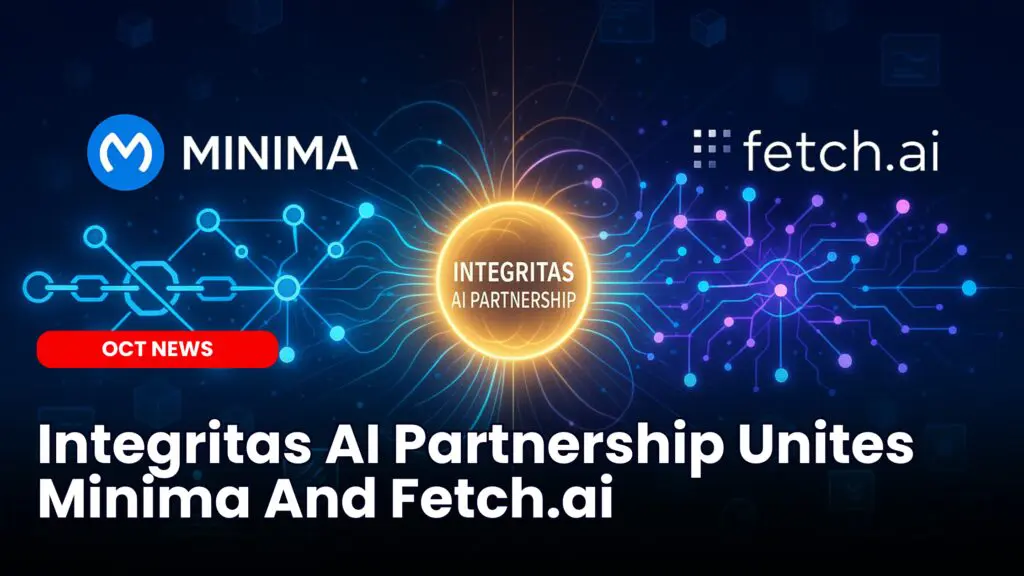 Integritas AI Partnership Unites Minima And Fetch.ai
