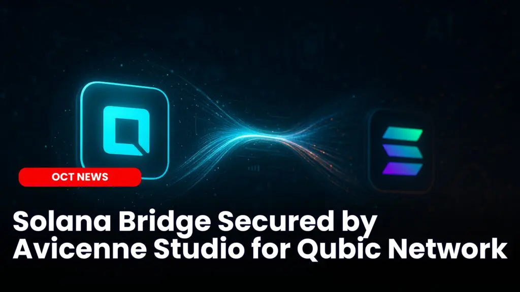 Solana Bridge Secured by Avicenne Studio for Qubic Network