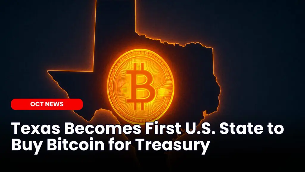 Texas Becomes First U.S. State to Buy Bitcoin for Treasury