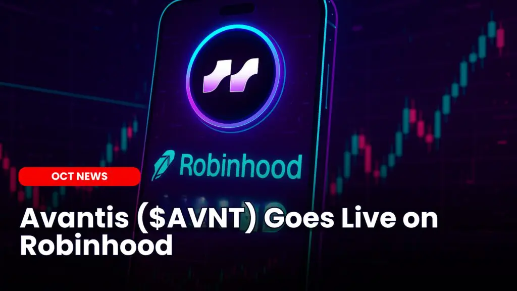 Avantis ($AVNT) Goes Live on Robinhood