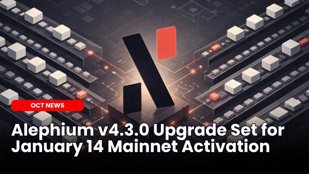 Alephium v4.3.0 Upgrade Set for January 14 Mainnet Activation