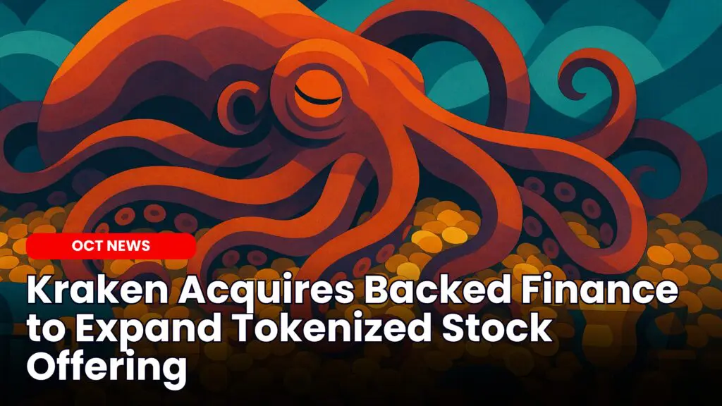 Kraken Acquires Backed Finance to Expand Tokenized Stocks