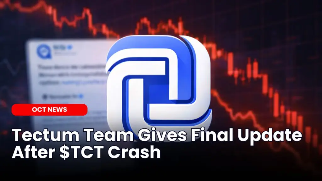 Tectum Team Gives Final Update After $TCT Crash