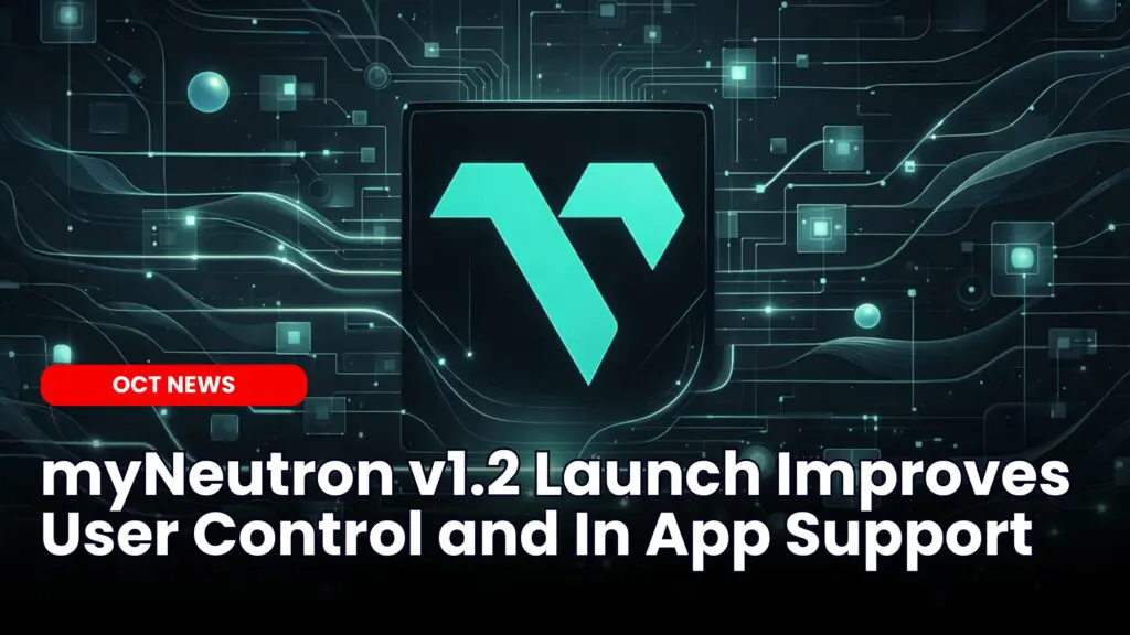 myNeutron v1.2 Launch Improves User Control and In App Support image