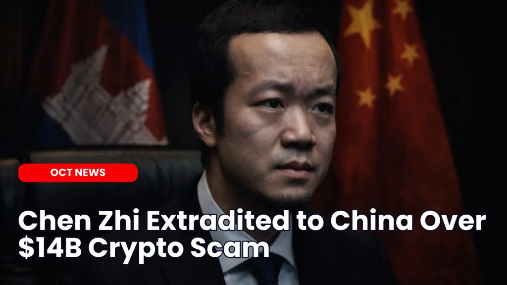 Chen Zhi Extradited to China Over $14B Crypto Scam