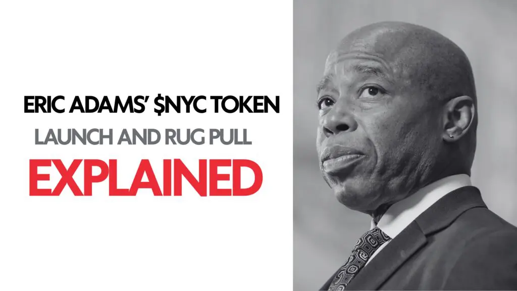 Eric Adams’ $NYC Token Rug Pull : Explained