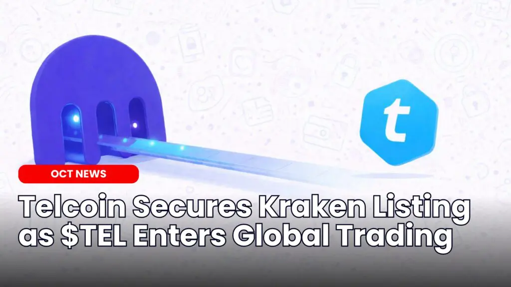 Telcoin Secures Kraken Listing as $TEL Enters Global Trading