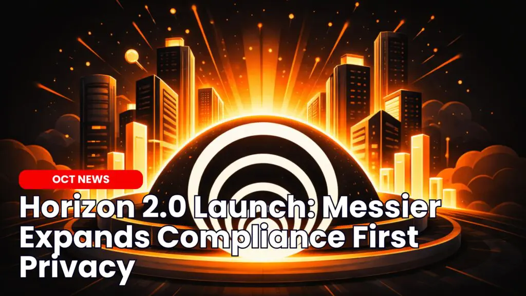 Horizon 2.0 Launch: Messier Expands Compliance First Privacy