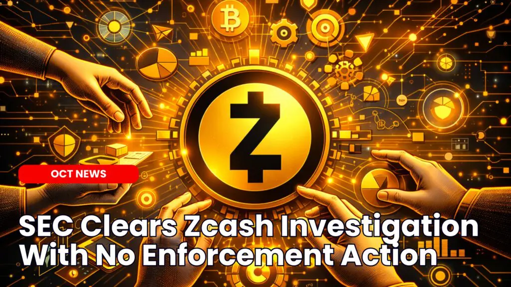 SEC Clears Zcash Investigation With No Enforcement Action