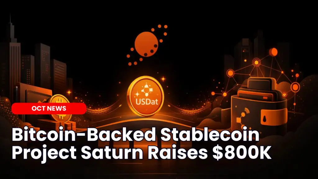 Bitcoin-Backed Stablecoin Saturn Raises $800K to Build USDat
