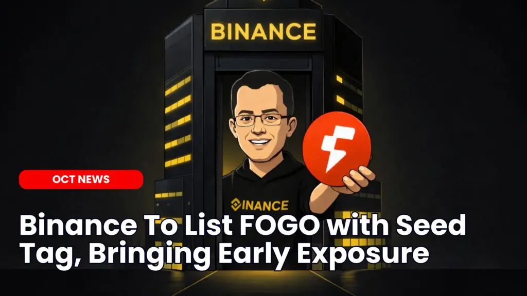 Binance To List FOGO with Seed Tag, Bringing Early Exposure image
