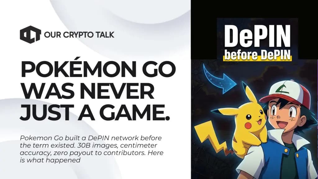 Pokemon Go Was DePIN Before DePIN Existed