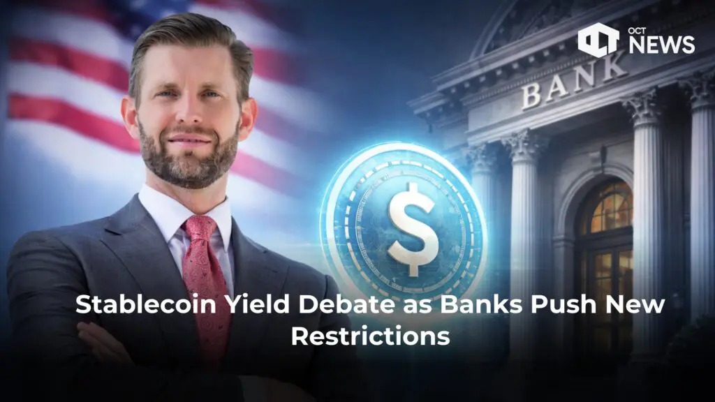 Stablecoin Yield Debate as Banks Push New Restrictions
