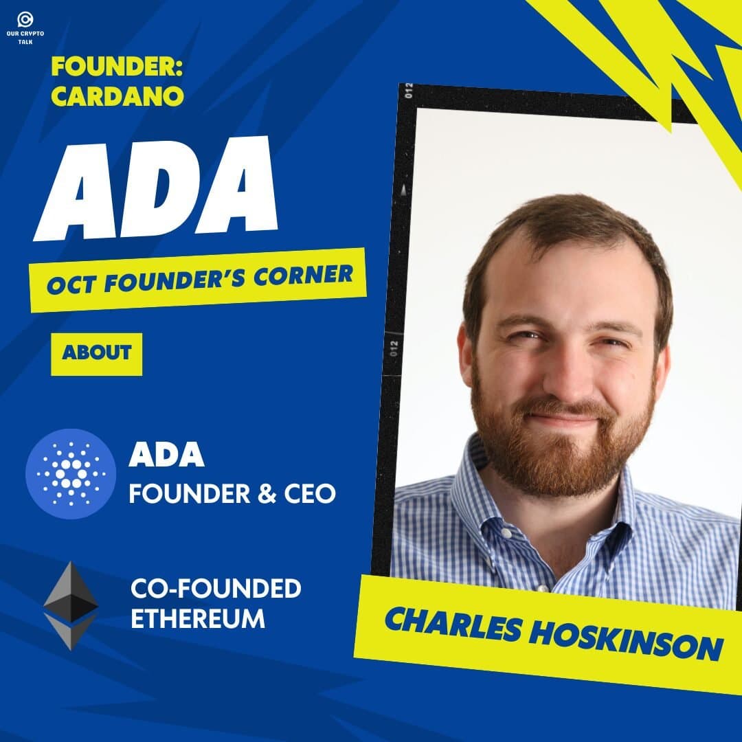 Founder’s Corner ADA: Charles Hoskinson