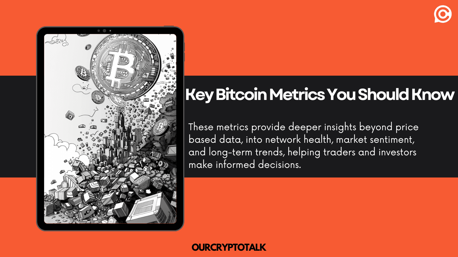 Key Bitcoin Metrics You Should Know (Beyond Price)