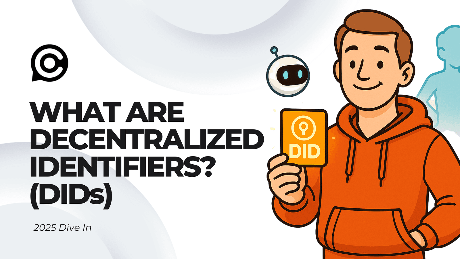 Decentralized Identifiers (DIDs): Foundations of a New Digital Identity