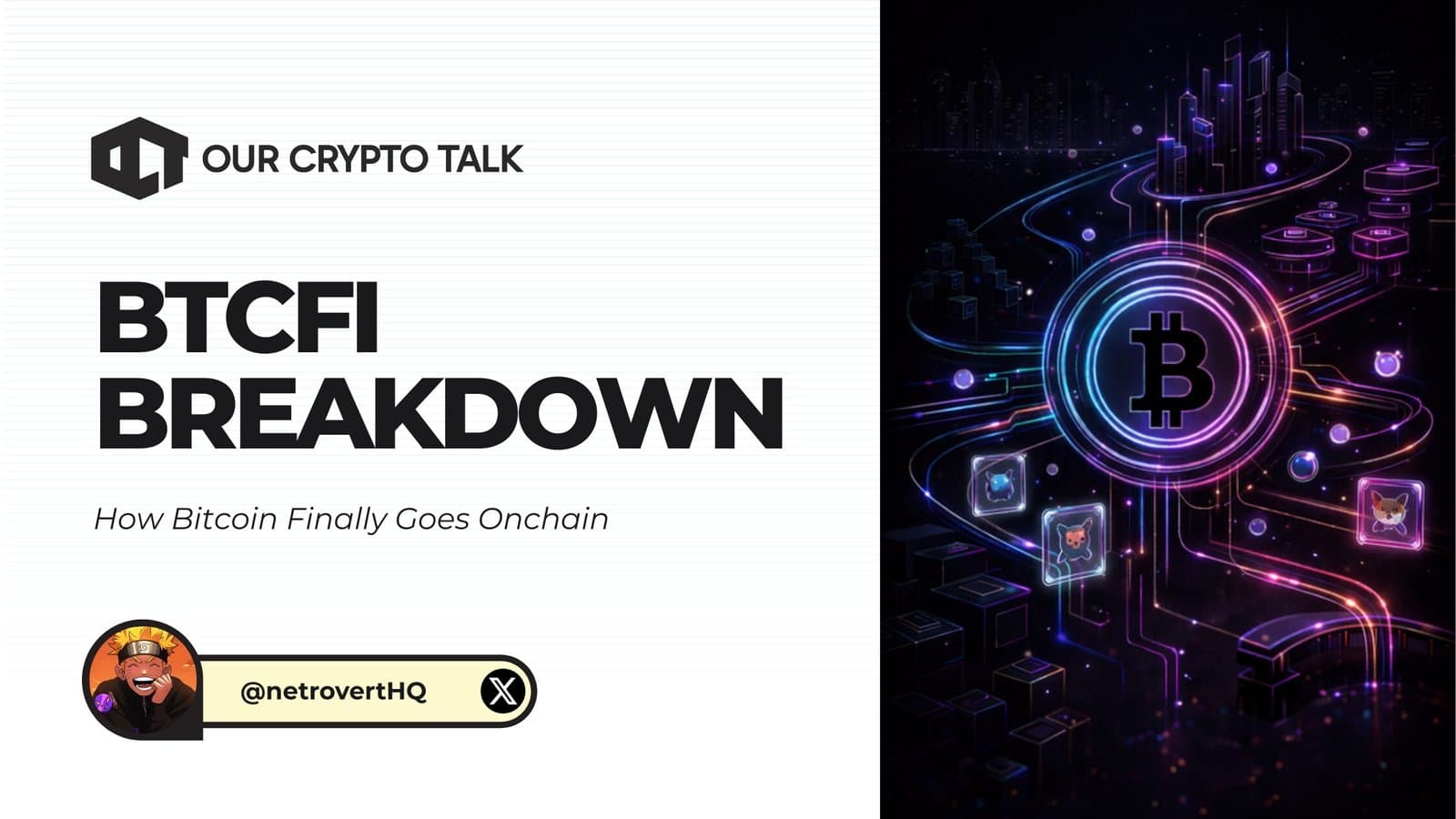 BTCFi Breakdown: How Bitcoin Finally Goes Onchain