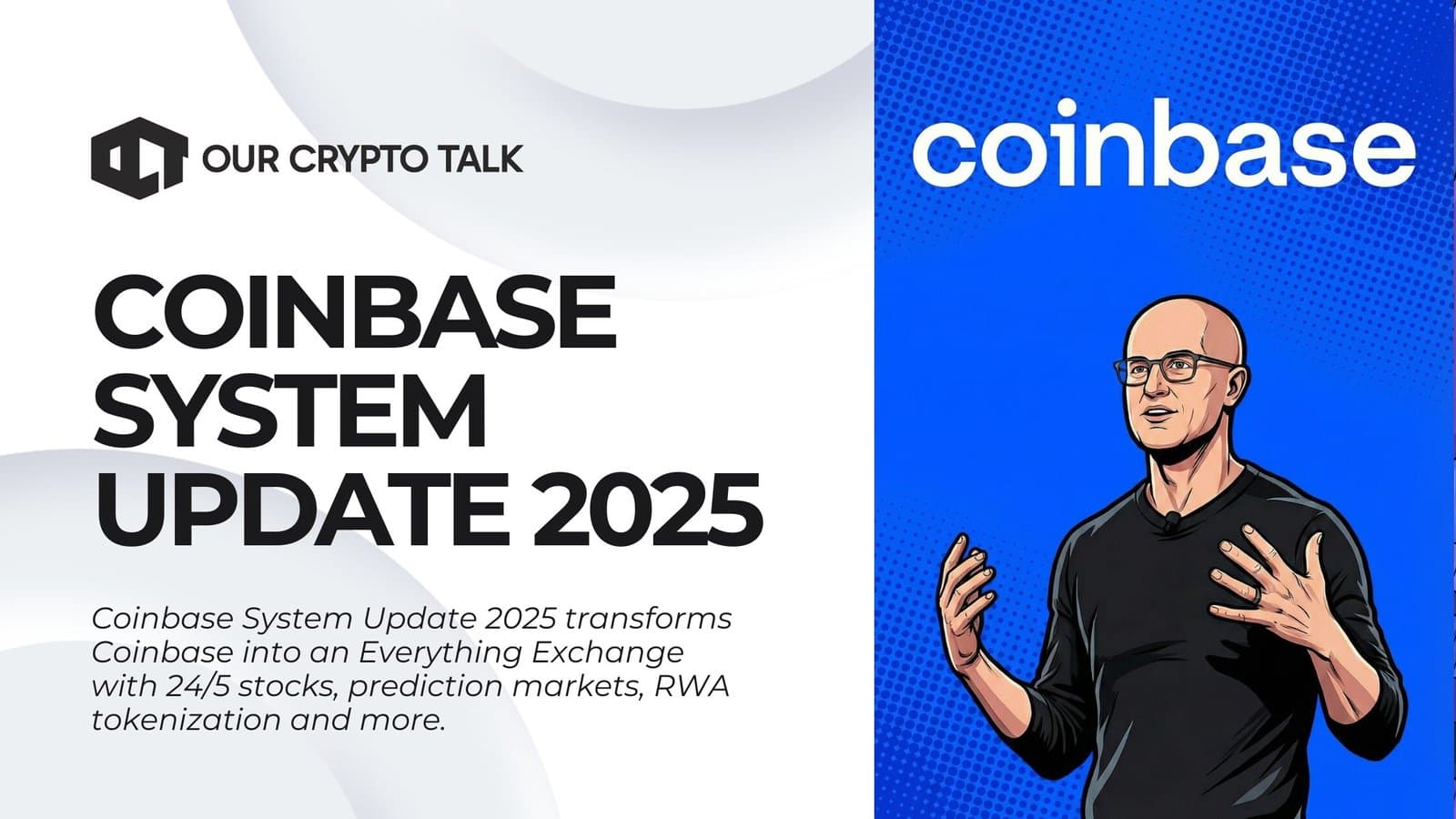 Coinbase System Update 2025 : Everything You Need To Know