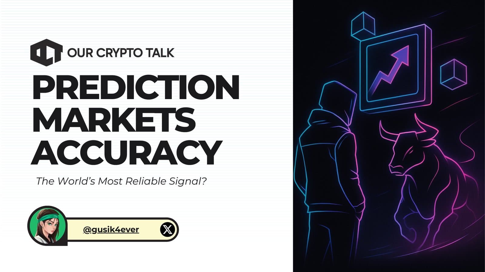 Prediction Markets Accuracy: The World’s Most Reliable Signal